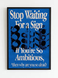 Stop waiting